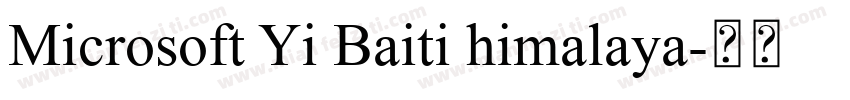 Microsoft Yi Baiti himalaya字体转换